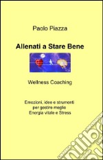 Allenati a stare bene libro