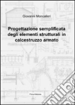 Progettazione semplificata degli elementi strutturali in calcestruzzo armato