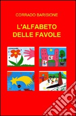 L'alfabeto delle favole libro