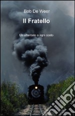 Il fratello