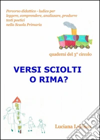 Versi sciolti o rima? libro