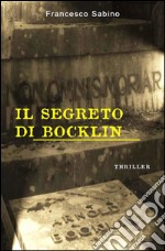 Il segreto di Böcklin libro