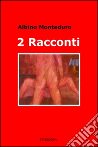 2 racconti libro
