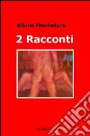 2 racconti libro