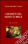 I segreti del sidro di mele. Ritorno a Frankville libro di Verzeletti Visonà Elena