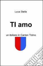 Ti amo libro