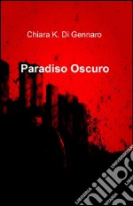 Paradiso oscuro libro