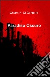 Paradiso oscuro libro