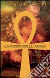 La porta dell'anima libro