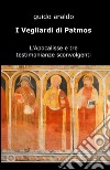 I vegliardi di Patmos libro