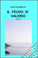 Il feudo di Valerio libro