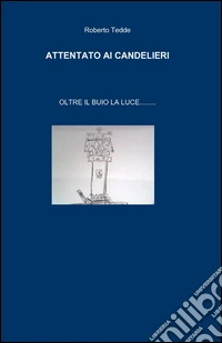 Attentato ai candelieri