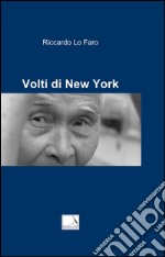 Volti di New York libro