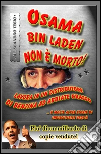 Osama Bin Laden non è morto! libro