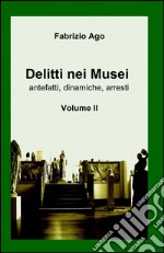 Delitti nei musei. Vol. 2 libro