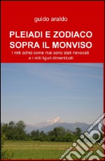 Pleiadi e Zodiaco sopra il Monviso libro