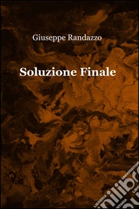 Soluzione finale