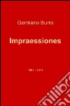 Impraessiones libro di Burro Germano