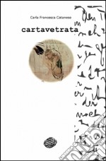 Cartavetrata libro