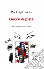 Gocce di pietà