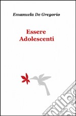 Essere adolescenti libro