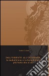 Dall'Oriente all'Occidente la maledizione o la benedizione più forte che ci sia libro