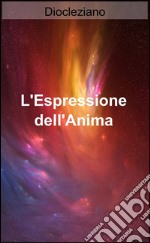 L'espressione dell'anima libro