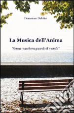 La musica dell'anima libro