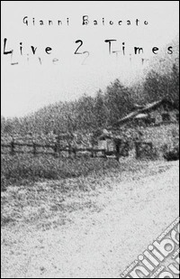 Live 2 times libro