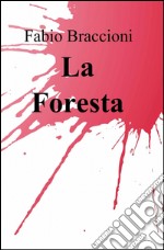 La foresta libro