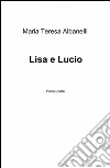 Lisa e Lucio libro