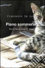 Piano sommerso libro