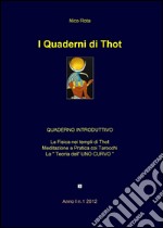 I quaderni di Thot libro