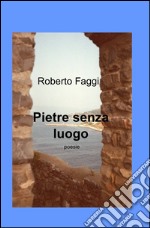 Pietre senza luogo