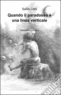 Quando il paradosso è una linea verticale