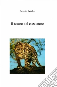 Il tesoro del cacciatore libro