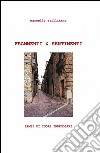 Frammenti e sentimenti libro