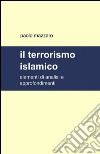 Il terrorismo islamico libro