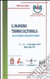 Il nursing transculturale libro di Ipasvi (cur.)