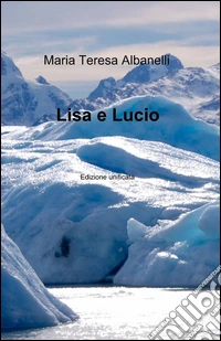 Lisa e Lucio libro