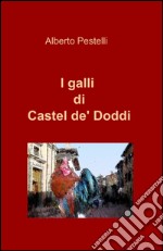 I galli di Castel de' Doddi libro