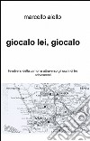 Siamo fiorentini unn'e' colpa nostra - Marcello Aiello - Libro - ilmiolibro  self publishing - La community di ilmiolibro.it