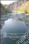 Mystic Rivers libro