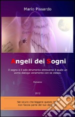 Angeli dei sogni libro