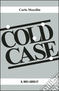 Cold case