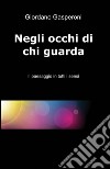 Negli occhi di chi guarda libro