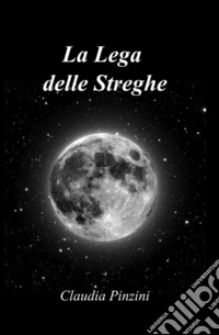 La lega delle streghe libro