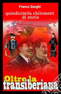 Oltre la Transiberiana libro