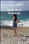 Diario di un Diamante libro