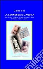 La leonessa e l'aquila libro